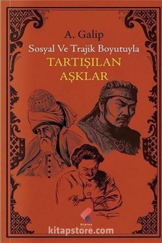 Tartışılan Aşklar