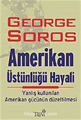 Amerikan Üstünlüğü Hayali