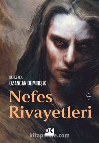 Nefes Rivayetleri