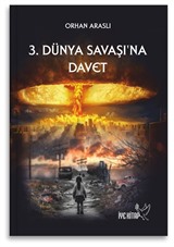 3. Dünya Savaşına Davet