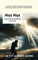 Hişt Hişt Allah'ın Kamerası Kayıtta