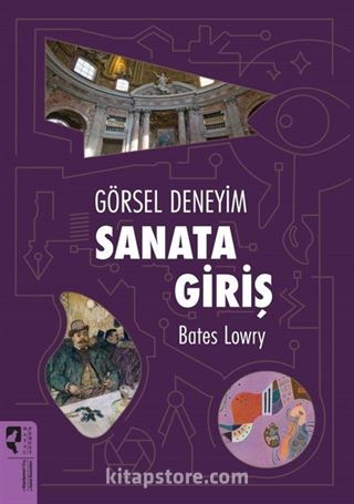 Görsel Deneyim: Sanata Giriş