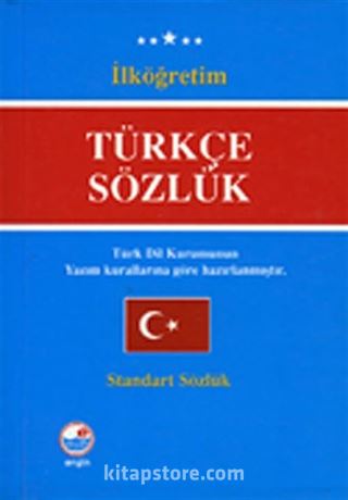 İlköğretim Türkçe Sözlük / Standart Sözlük