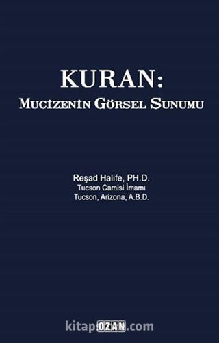 Kuran: Mucizenin Görsel Sunumu