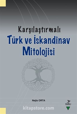 Karşılaştırmalı Türk ve İskandinav Mitolojisi