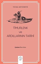 Timurlenk ve Ardıllarının Tarihi