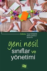 Yeni Nesil Sınıflar ve Yönetimi