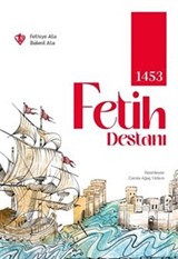 1453 Fetih Destanı