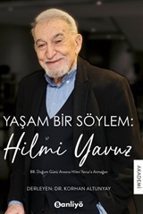 Yaşam Bir Söylem: Hilmi Yavuz