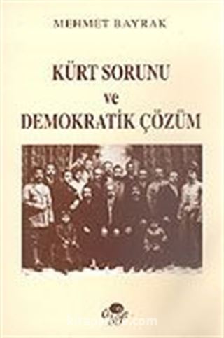 Kürt Sorunu ve Demokratik Çözüm