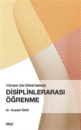 Yüksek Din Öğretiminde Disiplinlerarası Öğrenme