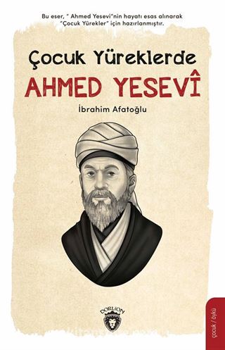 Çocuk Yüreklerde Ahmed Yesevî