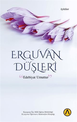 Erguvan Düşleri