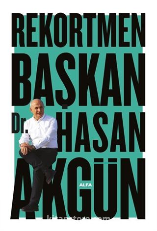 Rekortmen Başkan