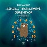 Balyanak Sihirli Tekerlemeyi Öğreniyor