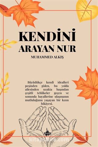 Kendini Arayan Nur