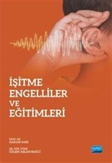 İşitme Engelliler ve Eğitimleri