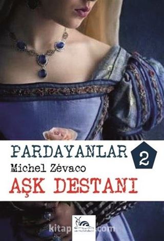 Pardayanlar 2 / Aşk Destanı