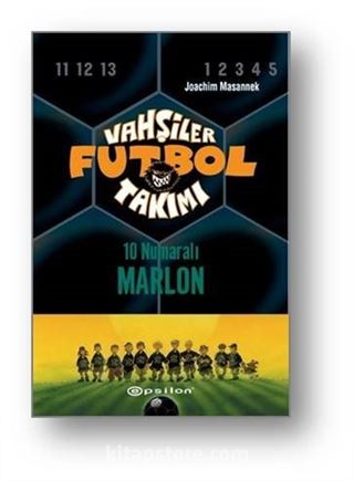 Vahşiler Futbol Takımı 10: 10 Numaralı Marlon