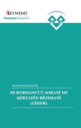 Dı Kurmancî Û Soranî De Qertafên Rêzımanî (Lêker)