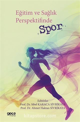 Eğitim ve Sağlık Perspektifinde Spor