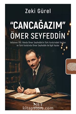 Cancağazım' Ömer Seyfeddin