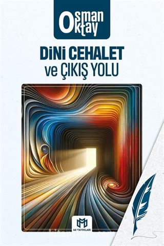 Dini Cehalet ve Çıkış Yolu