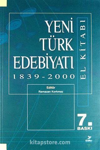 Yeni Türk Edebiyatı El Kitabı 1839-2000