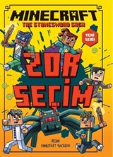 Mınecraft / Zor Seçim