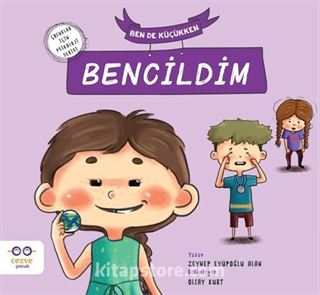 Ben de Küçükken Bencildim