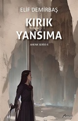 Kırık Yansıma / Ahenk Serisi 4