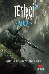 Tetikçi 2 / Mavi