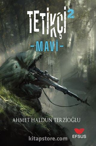 Tetikçi 2 / Mavi