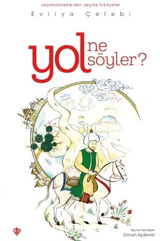 Yol Ne Söyler