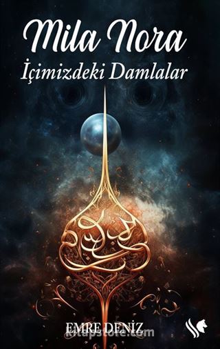 Mila Nora / İçimizdeki Damlalar