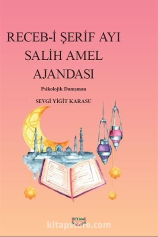 Receb-i Şerif Ayı Salih Amel Ajandası