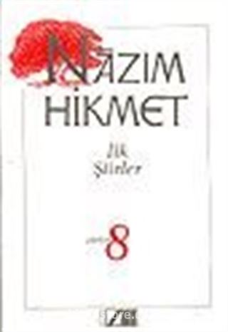 İlk Şiirler / Şiirler 8