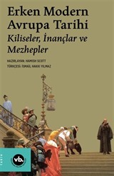 Erken Modern Avrupa Tarihi / Kiliseler, İnançlar ve Mezhepler