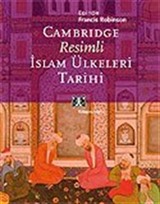 Cambridge Resimli İslam Ülkeleri Tarihi