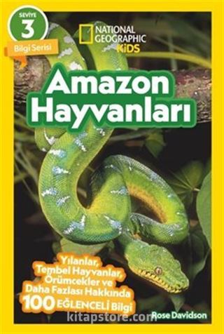 National Geographic Kids Amazon Hayvanları