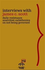 Interviews with James C. Scott