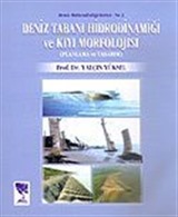 Deniz Tabanı Hidrodinamiği ve Kıyı Morfolojisi (Planlama ve Tasarım)