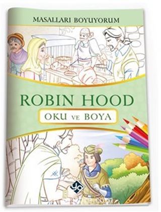 Masalları Boyuyorum Robin Hood Kitabı