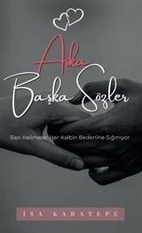 Aşka Başka Sözler