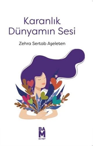 Karanlık Dünyamın Sesi