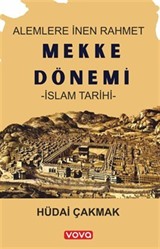 Mekke Dönemi İslam Tarihi