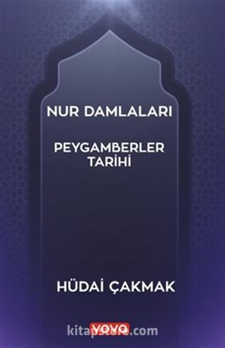 Nur Damlaları - Peygamberler Tarihi