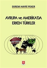 Avrupa ve Amerika'da Erken Türkler