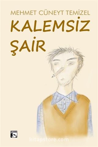 Kalemsiz Şair