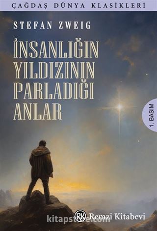 İnsanlığın Yıldızının Parladığı Anlar